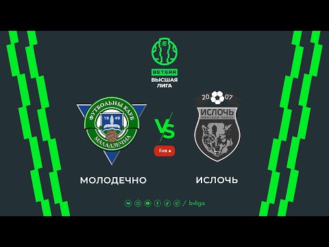 LIVE | Molodechno-2018– Isloch | Молодечно-2018 — Ислочь