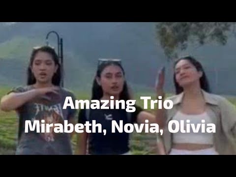 Amazing Trio: Novia Bachmid, Olivia Pardede, Mirabeth Sonia