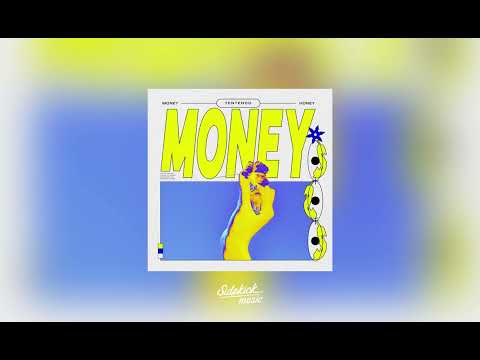 Tentendo & honey - Money