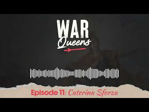 Caterina Sforza: Survivor, Executioner, Fighter