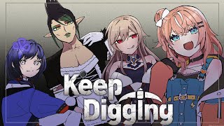 花畑チャイカとめちゃかわ連合 Keep Digging 穴の深さが絆の深さ