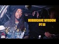 Hurricane Wisdom Hazard Lights ️ Pt III Drugs Callin