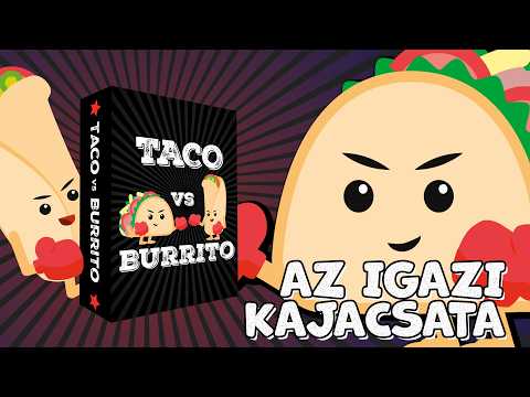 Ki nyeri a kajacsatát? | Taco vs. Burrito bemutató - Gémklub