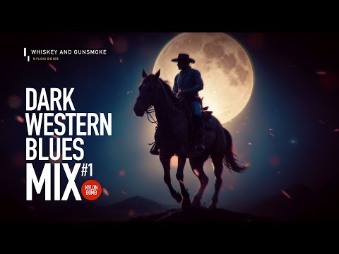 DARK WESTERN BLUES #3 | DARK COUNTRY & COWBOY WESTERN HEAVY METAL