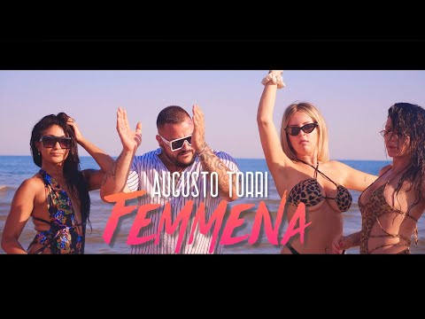 Augusto Torri - Femmena ( Ufficiale 2021 )