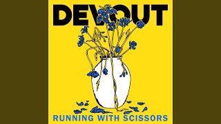 Devout by Running With Scissors