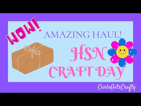 HSN Craft Day Haul