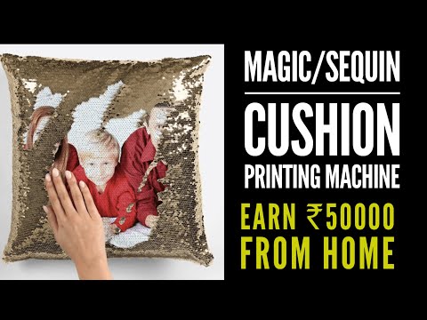 Printing of Magic Double Side Sequin Cushions Cover Using Heat Press Machine