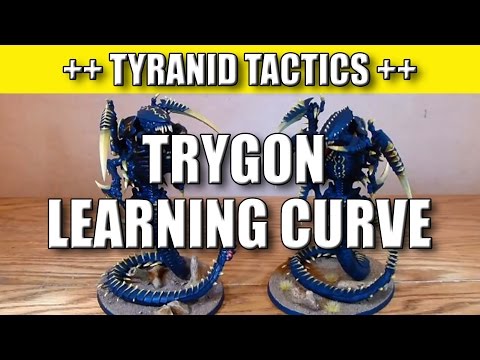 Tyranid Learning Curve 24 - Trygon/Trygon Prime