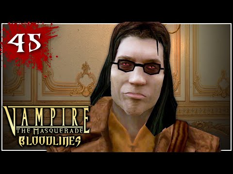The Sarcophagus in Hand - Let's Play Vampire: The Masquerade - Bloodlines Part 45 Blind Gameplay