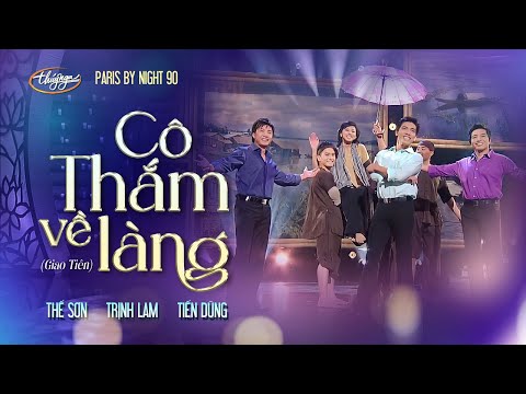 PBN 90 | Thế Sơn, Trịnh Lam, Tiến Dũng - Cô Thắm Về Làng