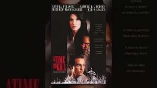 A Time to Kill
