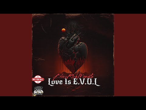 Love Is E.V.O.L