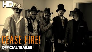 Cease Fire! | Official Trailer