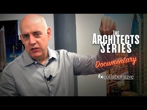 The Architects Series Ep.6 - A documentary On: FXCollaborative