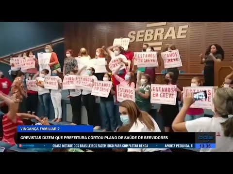 Grevistas dizem que Prefeitura corta Plano de Saúde de servidores 12 08 2022