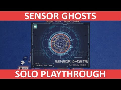 Sensor Ghosts | Solo Playthrough | slickerdrips