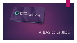 Frontline Application and Hiring Video   July 2020 EDIT