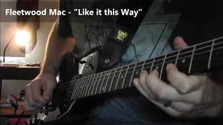 Fleetwood Mac - Like it this Way (Guitar Intro)