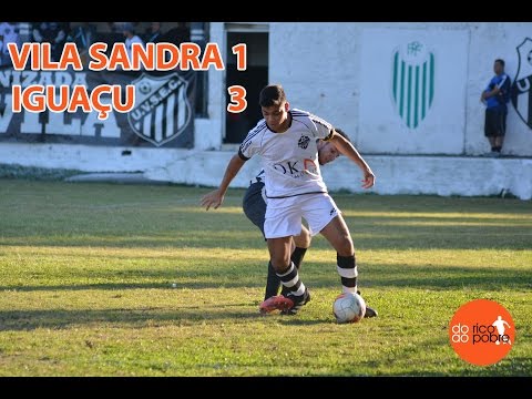 [MM] #TAÇAPR2017 (3ª RODADA) - VILA SANDRA 1 X 3 IGUAÇU