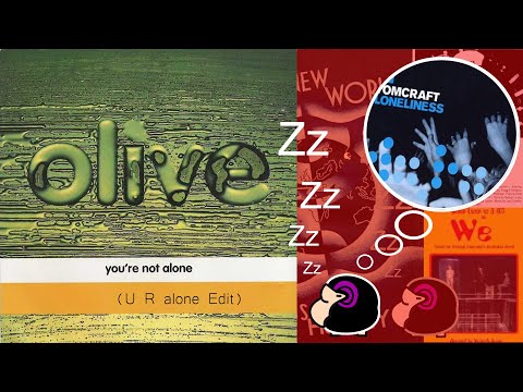 Olive / DJ Tomcraft - You Are Not Alone / Loneliness (Extended CubCut Mix)