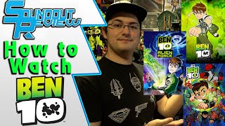 How to Watch Ben 10: A Viewing Guide to Every Series & Movie In Order! [Soundout12]
