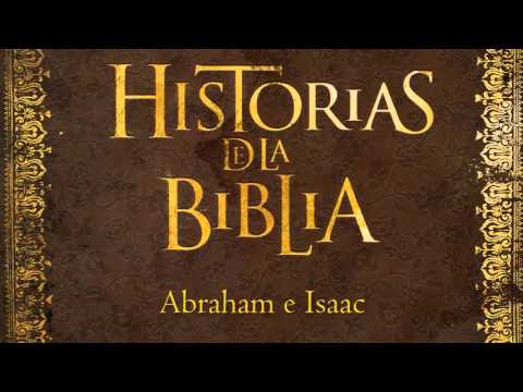 Abraham e Isaac (Historias de la Biblia)