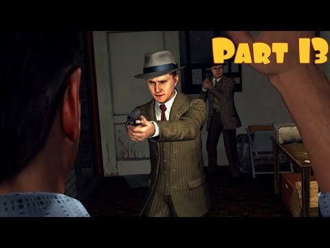 LA Noire Remastered Gameplay Walkthrough Nintendo Switch Gameplay Part 13