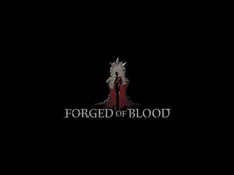 Forged of Blood, Official Trailer #3 thumbnail
