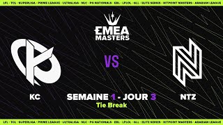 EMEA Masters Summer 2023 - Group D3 - TIEBREAK KC vs NTZ