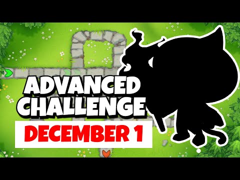 BTD6 Advanced Challenge | I Believe In You | December 1, 2022