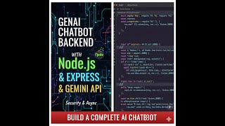 Build a Complete AI Chatbot Backend with Node.js, Express, & Gemini API (Security & Async)