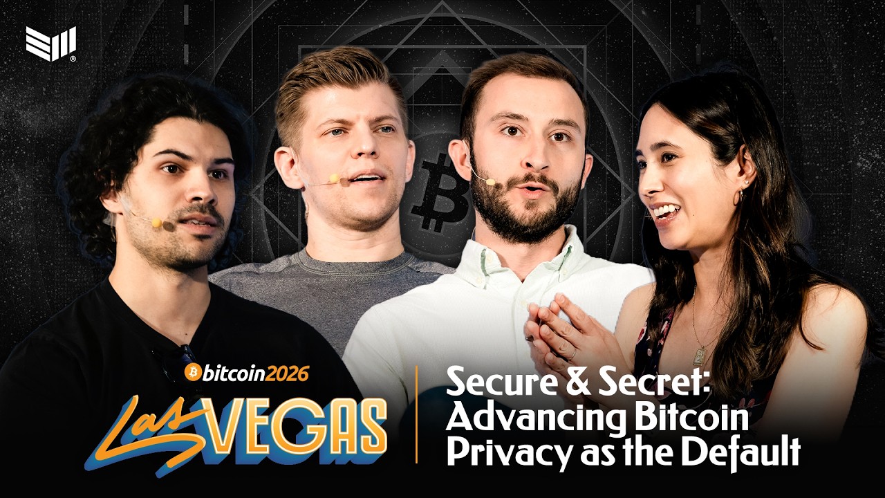 Secure & Secret: Advancing Bitcoin Privacy as the Default | Bitcoin 2026