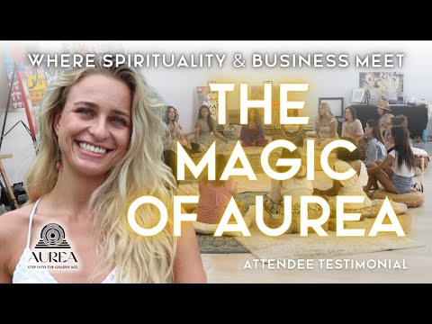 AUREA Attendee Testimonial | Bujana