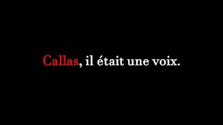Teaser de Callas, il était une voix
