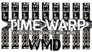 Video thumbnail for Introducing Time Warp - Dual Channel Gated Slew Eurorack Module by WMDevices