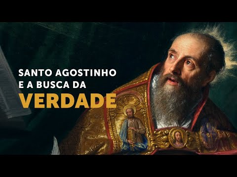Santo Agostinho e a busca da verdade