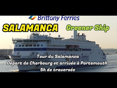 [4K] TOUR DU SALAMANCA + TRAVERSEE CHERBOURG/PORTSMOUTH. GREENER SHIP #johnvideo