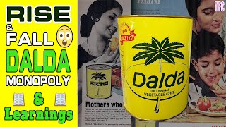 The Dalda Story: Rise & Fall of a Monopoly | Learnings  📖