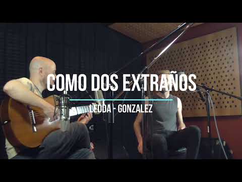 COMO DOS EXTRAÑOS - Láurenz, Contursi // Interpreta: Javier Ledda, Emanuel Gonzalez