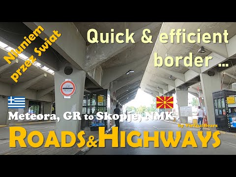 Roads&Highways, TimeLapse Meteora, GR to Skopje, NMK, video of the entire route :) ...