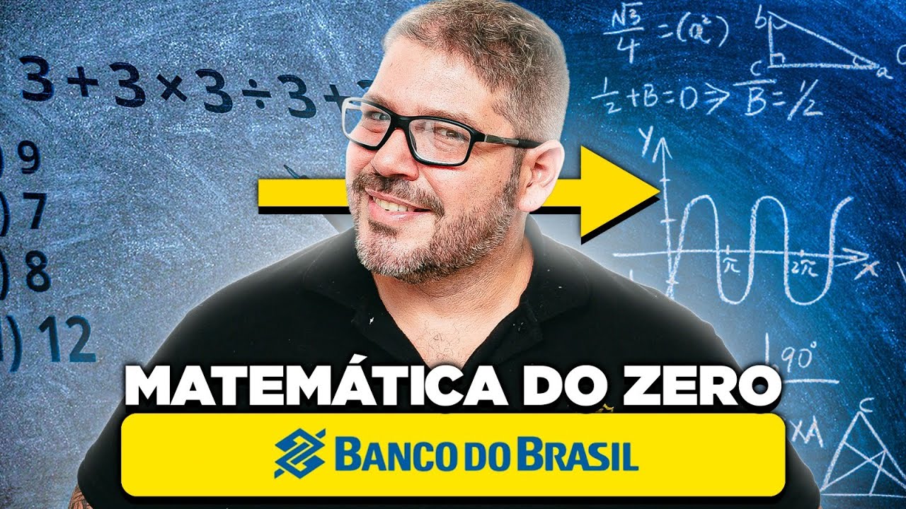 Como Estudar Matemática do Zero Para o Banco do Brasil