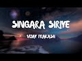 Kantara Singara Siriye Lyrics Vijay Prakash Ananya Bhat Rishab Shetty