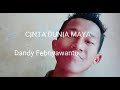 CINTA DUNIA MAYA Anita Khaca Dandy Febriyawanto Official Music Video Clip