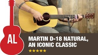Video thumbnail for Martin D-18 - an Iconic Classic! by Acoustic Letter