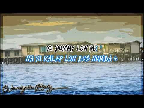 Wanigela Baby - Jokema ft.Nathan Nakikus (Sing along)