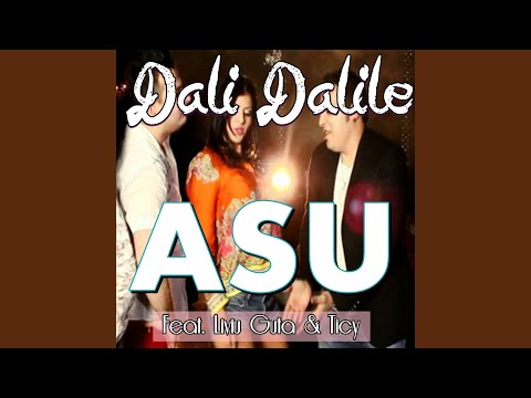 Dali Dalile (Feat. Liviu Guta & Ticy)