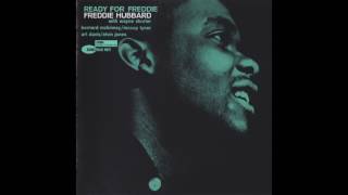 Freddie Hubbard | Album: Ready For Freddie | Jazz | USA • Indianapolis | 1962