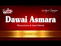 Dawai Asmara Rhoma Irama Noer Halimah