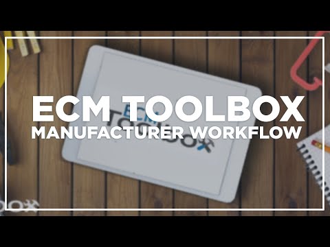 Manufacturer Workflow For Applicationxtender Ecm Toolbox